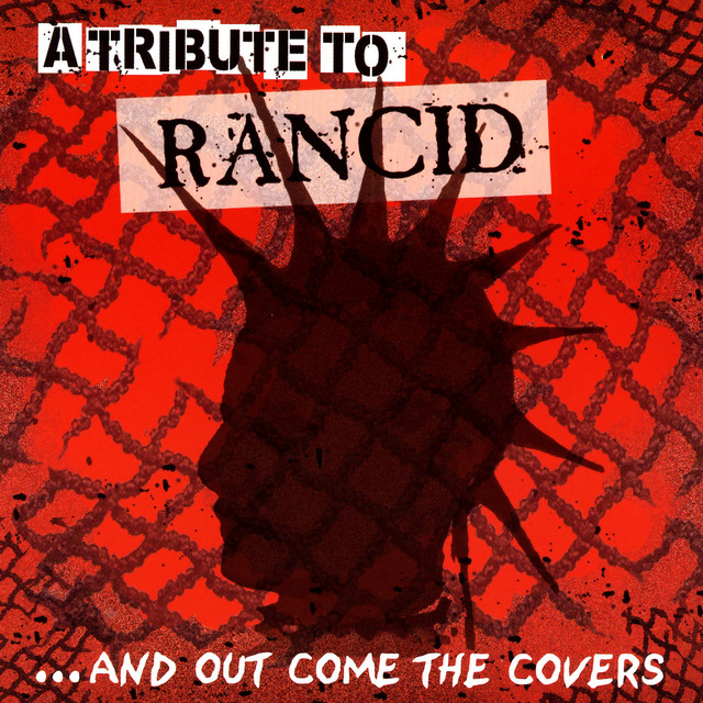 A Tribute To RANCID レコード 3枚組 A Tribute To Rancid - Compilation by Various Artists | Spotify