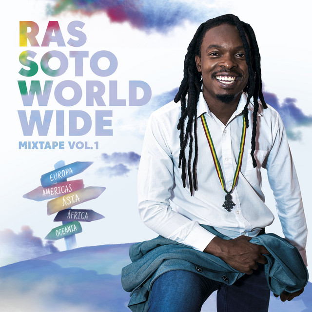 Ras Soto World Wide Mixtape Vol. 1 cover art