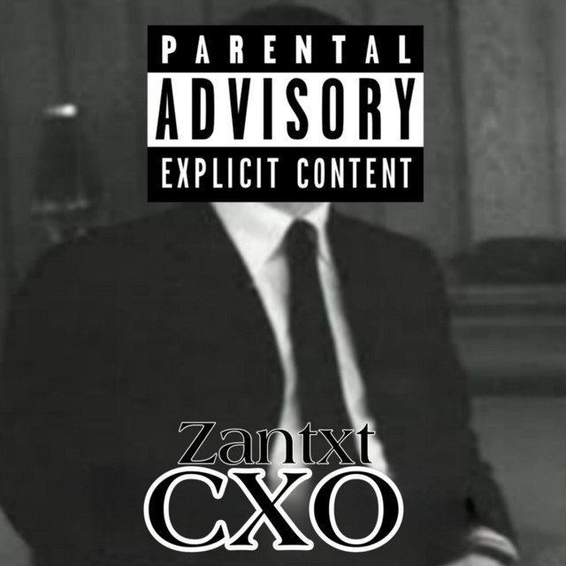 Cxo - Single by Zantxt | Spotify