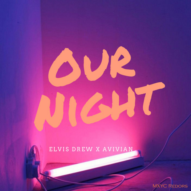 Our Night by Avivian