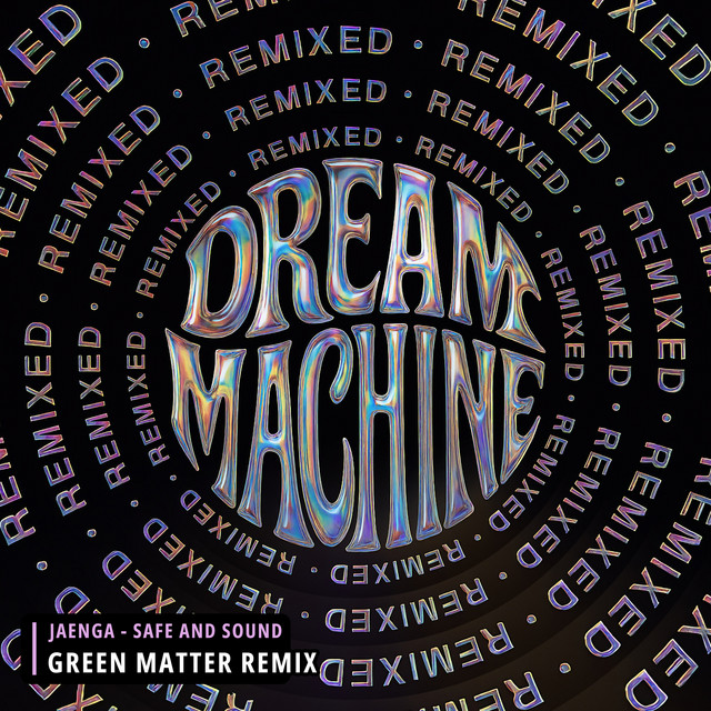 Safe and Sound - Green Matter Remix album art