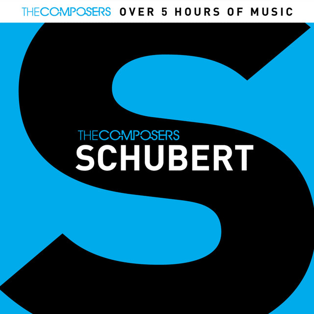 The Composers - Schubert - Compilation by Franz Schubert | Spotify