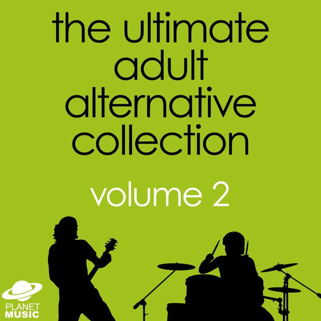The Ultimate Adult Alternative Collection Volume 2 cover art