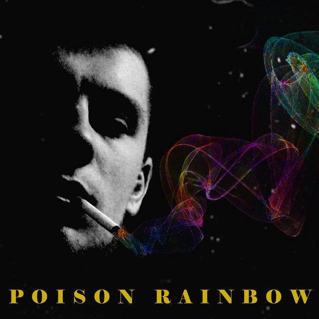 Обкладинка: Любиш лиш ти — Poison Rainbow