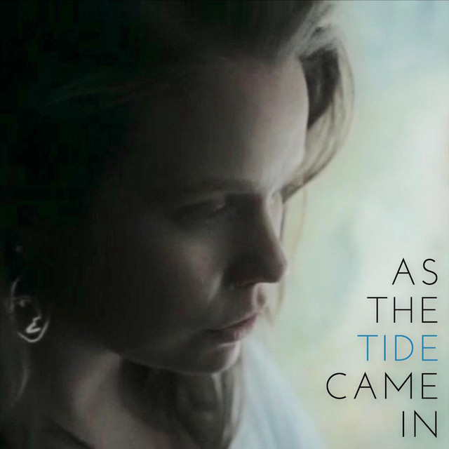 As the Tide Came In