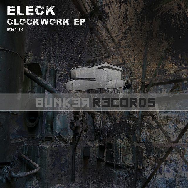 Cover art for Eleck — Clockwork EP