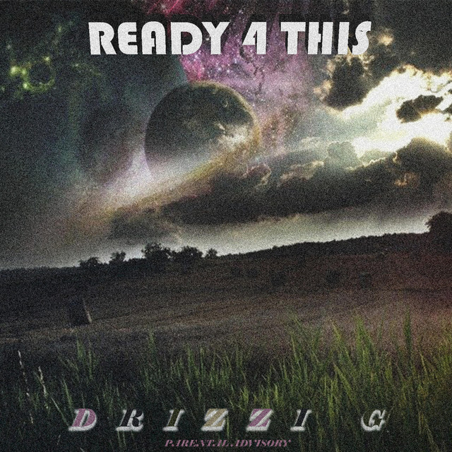 READY 4 THIS - Album by Drizzi G | Spotify