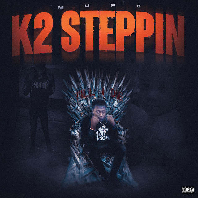 K2Steppin - Single by Mup6 | Spotify