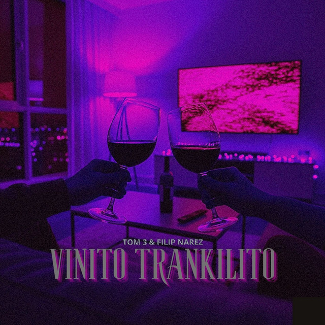 Vinito Trankilito