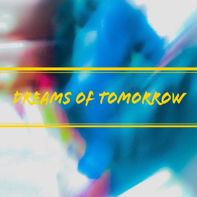 Dreams of Tomorrow cover art