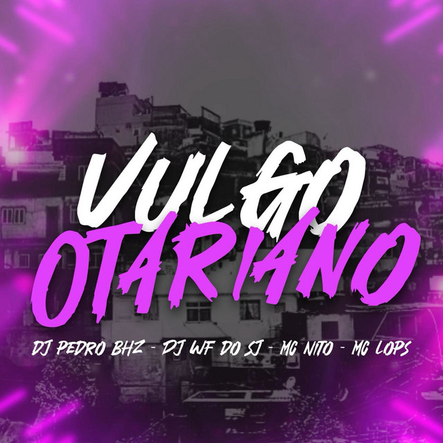 Vulgo Otariano