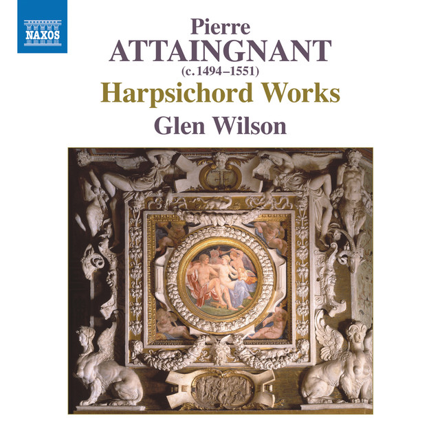 Harpsichord Works Published by Pierre Attaingnant