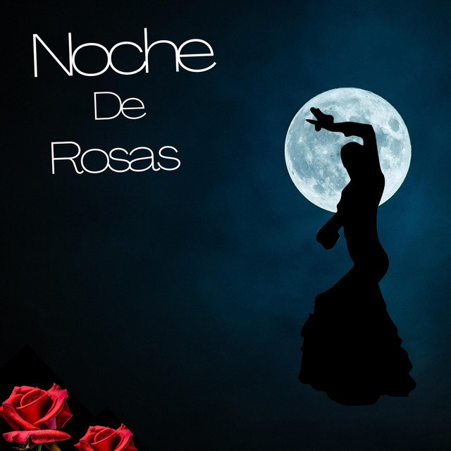 Noche de Rosas