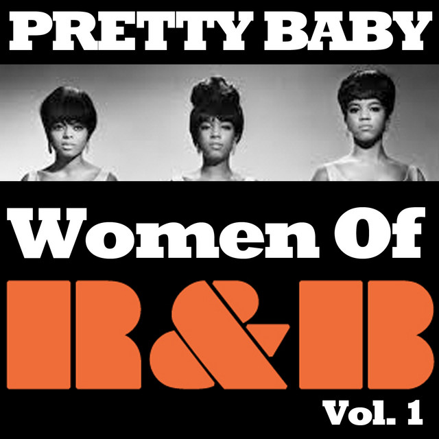 Pretty Baby: Women of R&B, Vol. 1 - Compilation by Various Artists