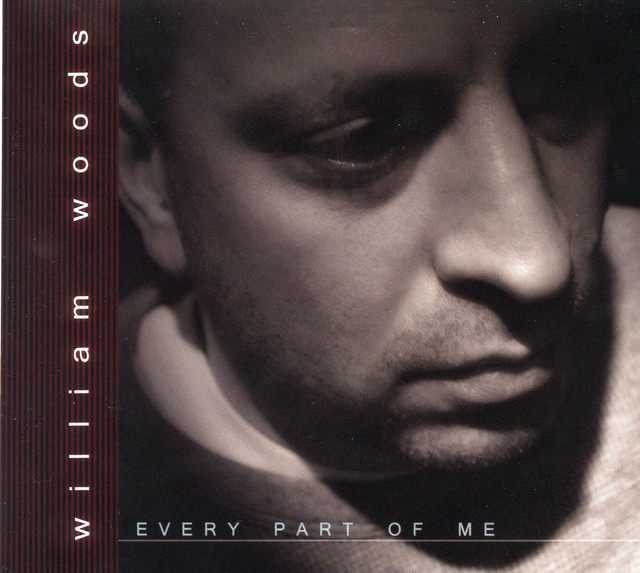 William Woods: Every Part of Me cover