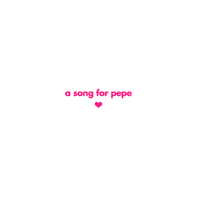 A Song for Pepe album art