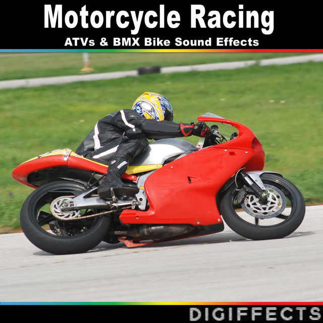 Motorcycle Racing, ATVs and BMX Bike Sound Effects - Album by ...