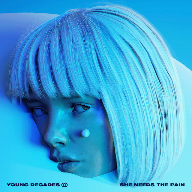 She Needs the Pain cover