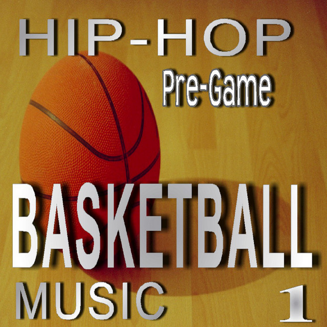 Hip Hop Pre-Game Basketball Music, Vol. 1 cover art
