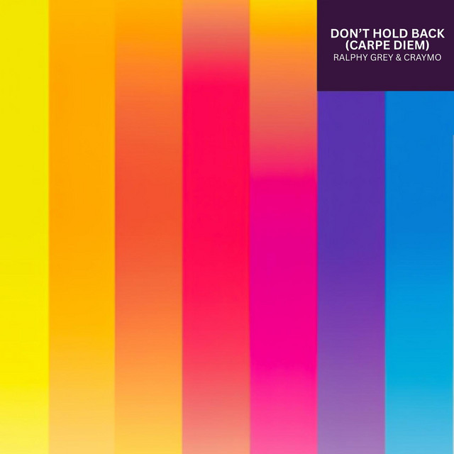 Don't Hold Back (Carpe Diem)