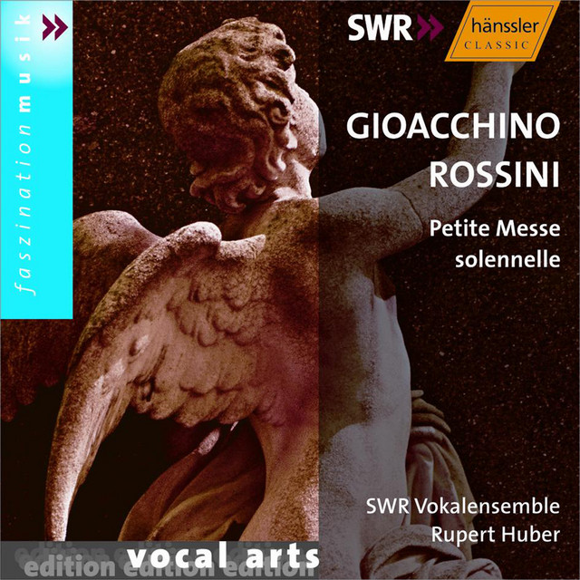 Rossini: Petite Messe Solennelle - Album by Gioachino Rossini