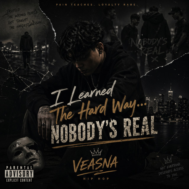 I Learned the Hard Way… Nobody's Real cover