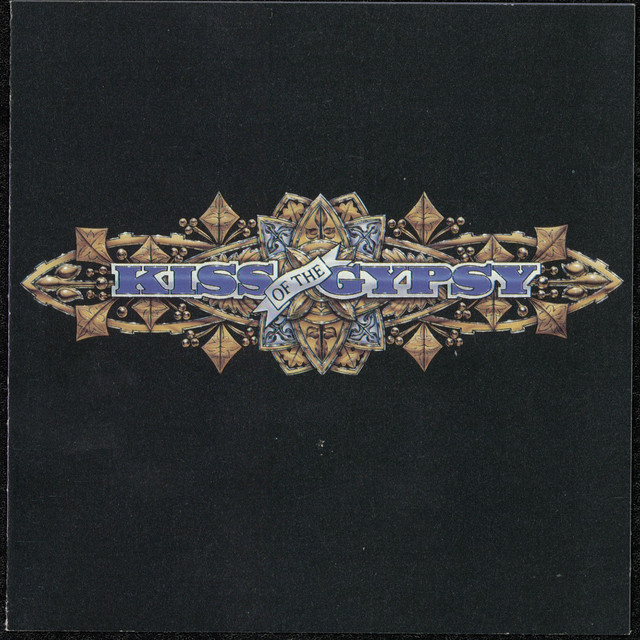 Kiss Of The Gypsy — Kiss Of The Gypsy