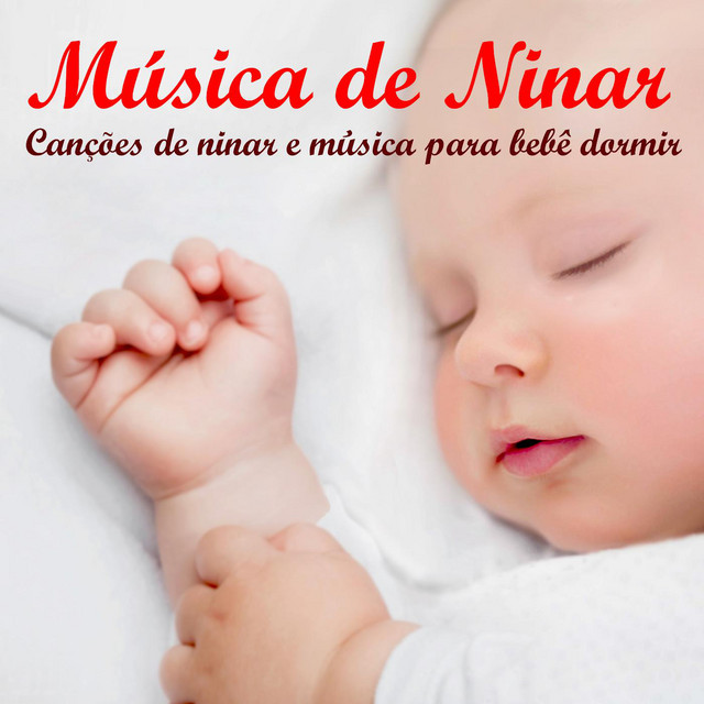 Música de Ninar, Canções de Ninar e Música para Bebê Dormir cover art