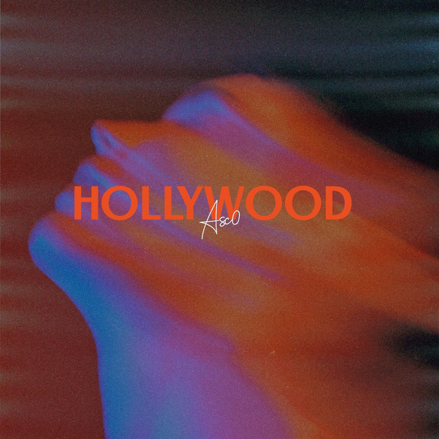 HOLLYWOOD - Single by Asc0 | Spotify