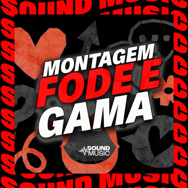 MONTAGEM FODE E GAMA cover art