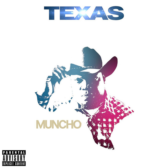 Texas - Single by Muncho | Spotify