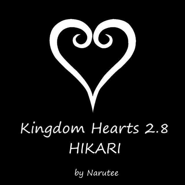 Kingdom Hearts 2.8 (Hikari Mix)