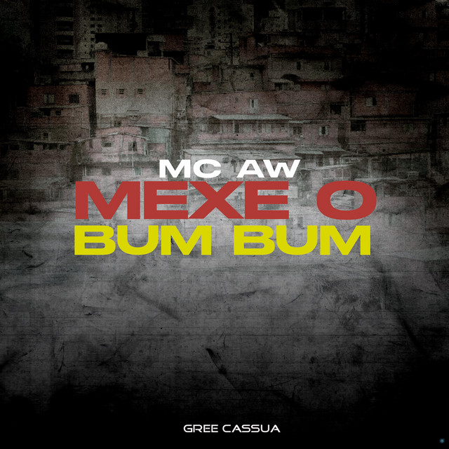 Mexe o Bum Bum