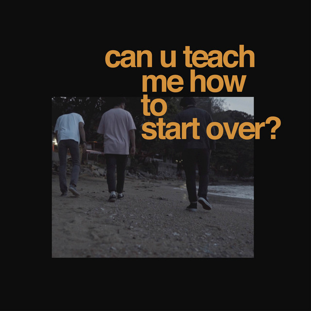 Can U Teach Me How to Start Over? cover art
