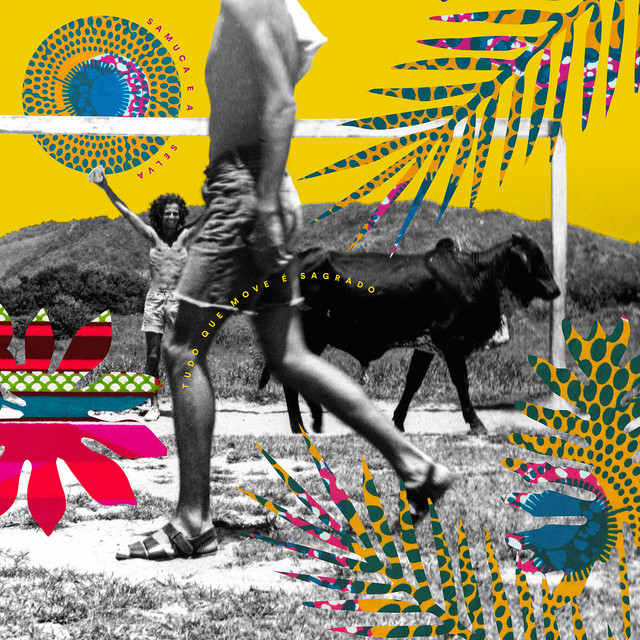 Tudo Que Move É Sagrado cover art