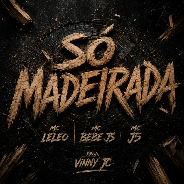 Só Madeirada