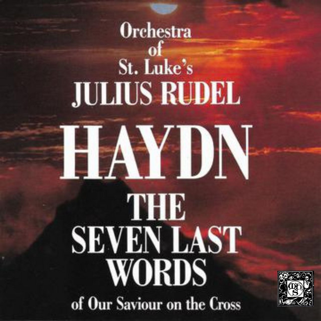 Haydn: The Seven Last Words Of Our Saviour On The Cross cover art