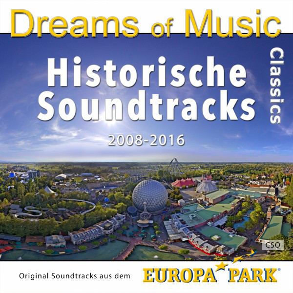Dreams of Music Classics 2008-2016 - Original Soundtracks aus dem Europa-Park cover art