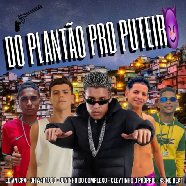 Do Plantão pro Puteiro