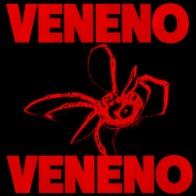 VENENO VENENO