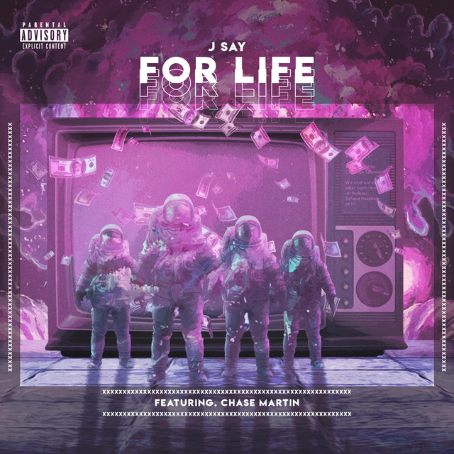 For Life - Single by J.Say | Spotify