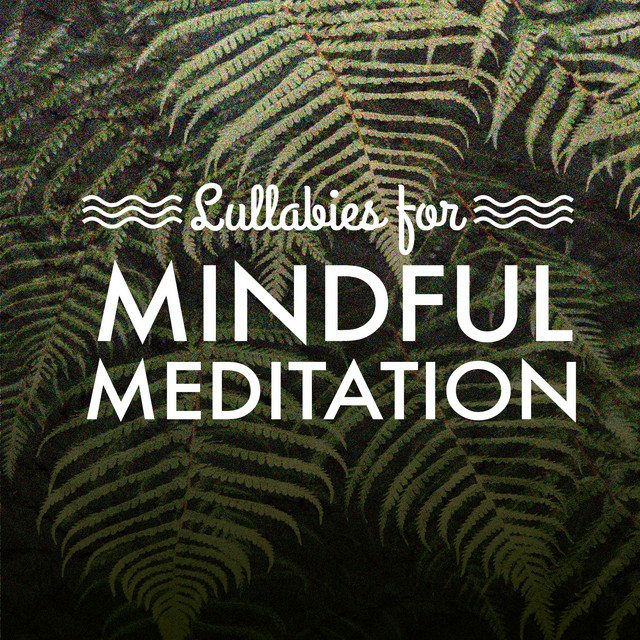 Lullabies for Mindful Meditation cover art