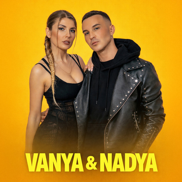 VANYA & NADYA