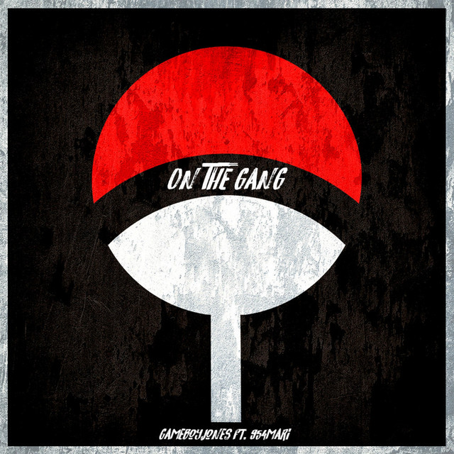 On The Gang (Uchiha Clan)