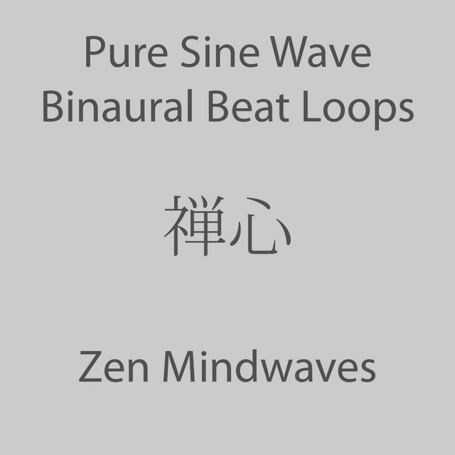 Pure Sine Wave Binaural Beat Loops cover art