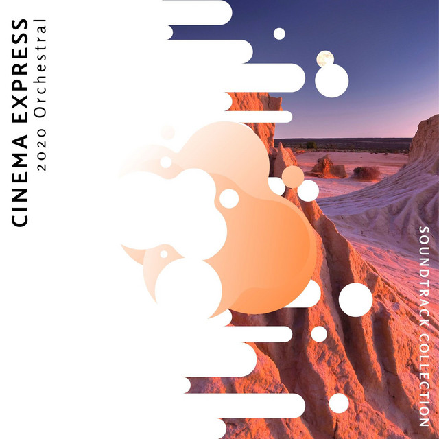 Cinema Express - 2020 Orchestral Soundtrack Collection cover art