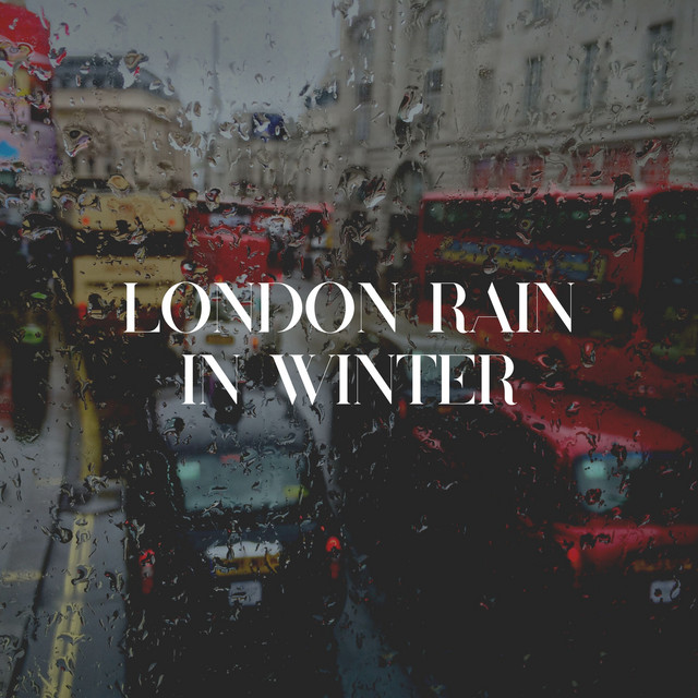 London Rain in Winter cover art