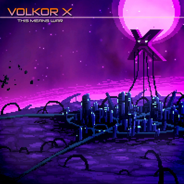 Volkor X – This Means War - Radio Edit