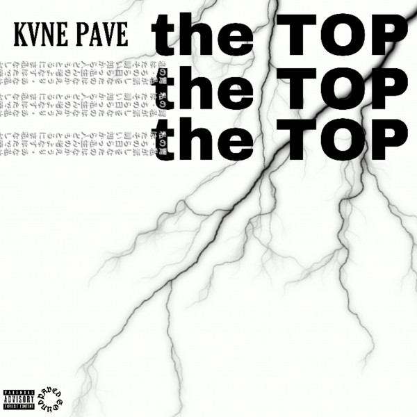 the TOP - Single by Kvne | Spotify