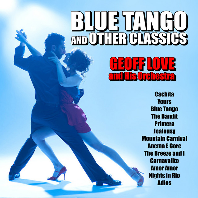 Blue Tango and Other Classics cover art